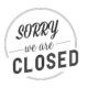 sorry we are closed