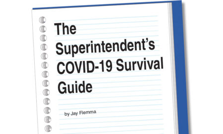 The Superintendent’s COVID-19 Survival Guide