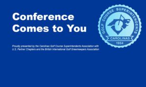 Conference Comes To You Carolinas Golf Course Superintendent Association