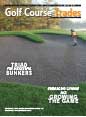 October 2021 Golf Couse Trades Magazine for Superintendents