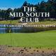 The Mid South Club: A Carolina Sandhills Sleeper