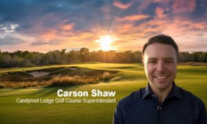 Carson Shaw Candyroot Lodge Golf Course Superintendent