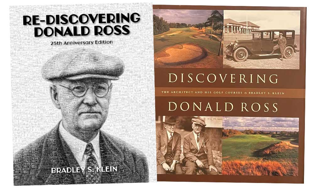 Re-Discovering Donald Ross: 25th Anniversary Edition